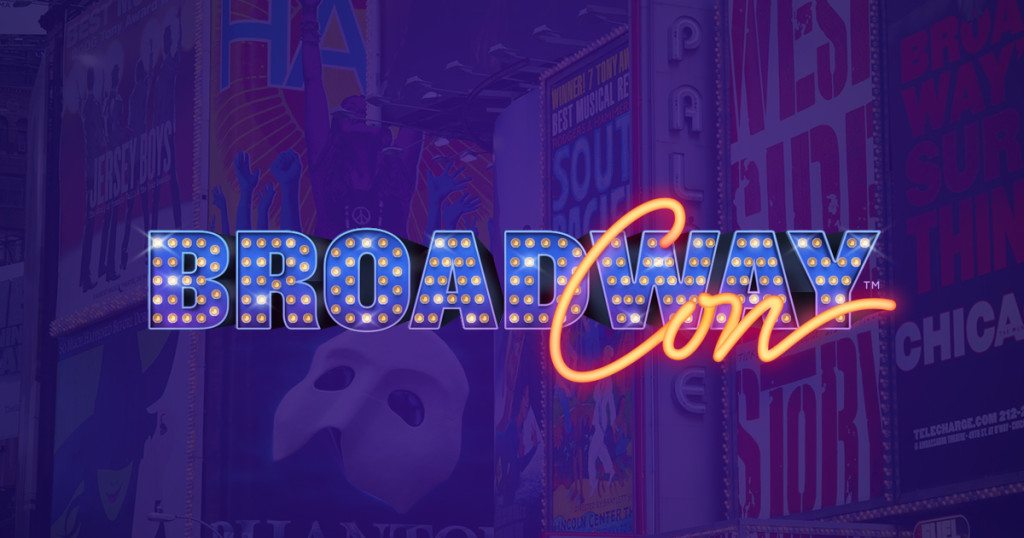 Credit to: BroadwayCon